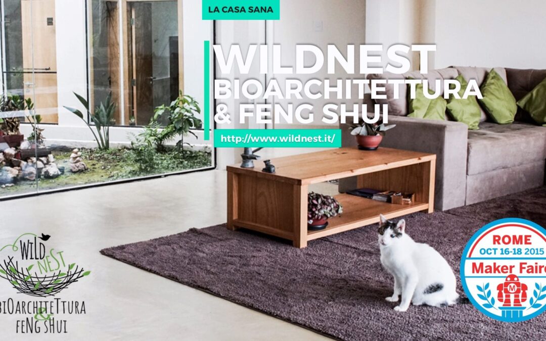 Wildnest al Maker Faire: il benessere al centro dell’innovazione
