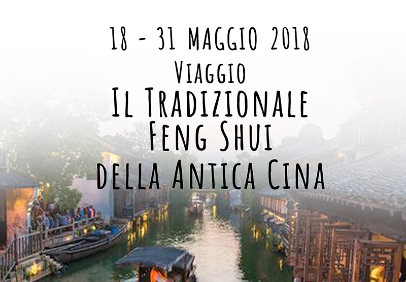 Viaggio nel Feng Shui Tradizionale Cinese